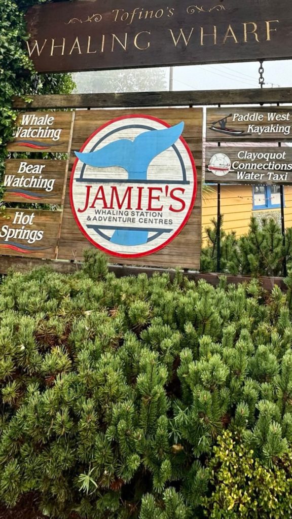 Sign out front of Jamie's Whaling Station in Tofino, BC