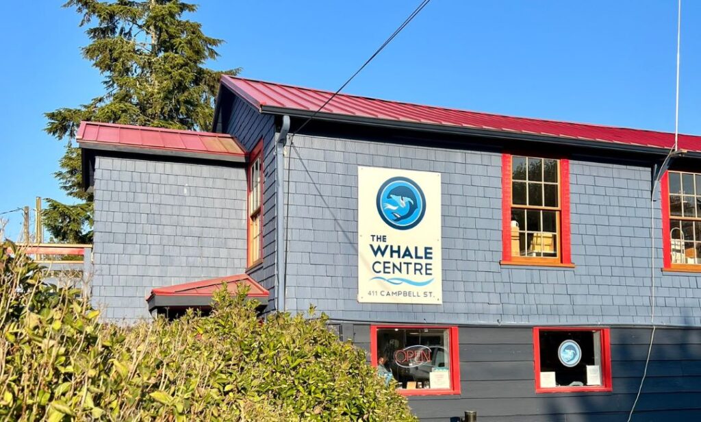 Outside the Whale Centre in Tofino, BC